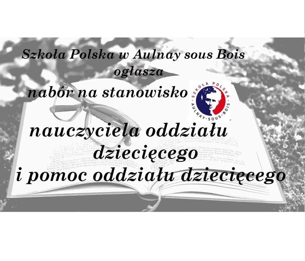 Nabór na stanowisko Nauczyciela oddziału dziecięcego i Pomoc oddziału dziecięcego